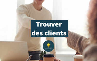 Comment trouver des clients ? [Freelances]