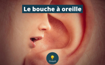 Le bouche à oreille en Freelance