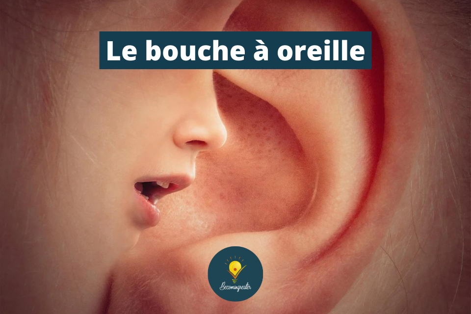 Le bouche à oreille en Freelance